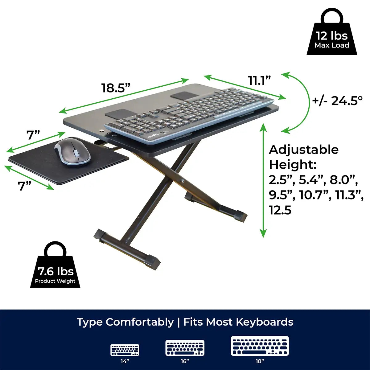 Compatible with all keyboards up to 18".